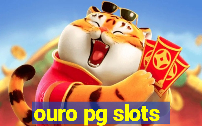 ouro pg slots